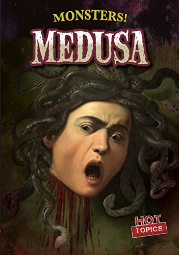 Imagen de archivo de Medusa (Monsters!, 3) a la venta por Irish Booksellers