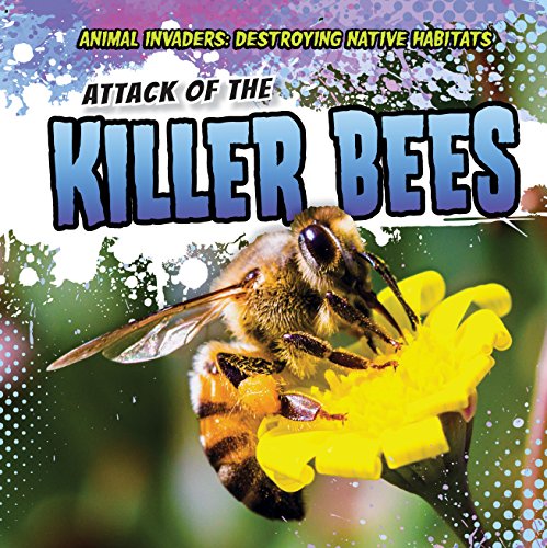 Imagen de archivo de Attack of the Killer Bees a la venta por Better World Books