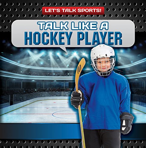 Stock image for Talk Like a Hockey Player for sale by Better World Books