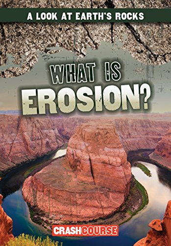 Imagen de archivo de What Is Erosion? (A Look at Earth's Rocks) a la venta por Irish Booksellers