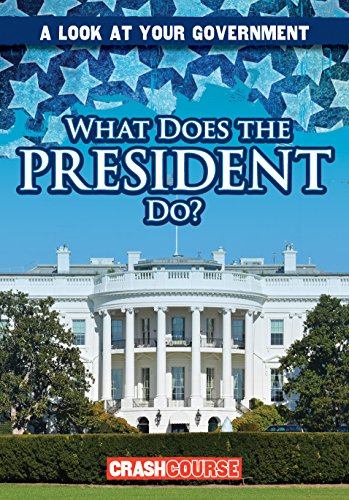 Stock image for What Does the President Do? for sale by Better World Books: West