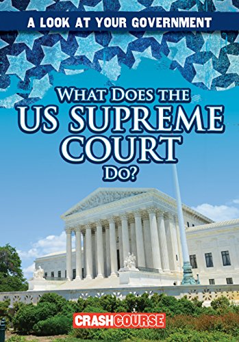 Beispielbild fr What Does the Us Supreme Court Do? (Look at Your Government) zum Verkauf von Reuseabook