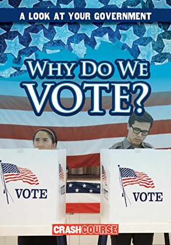 Beispielbild fr Why Do We Vote? (Look at Your Government) zum Verkauf von Reuseabook