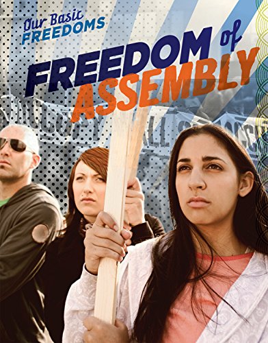 Imagen de archivo de Freedom of Assembly a la venta por Better World Books