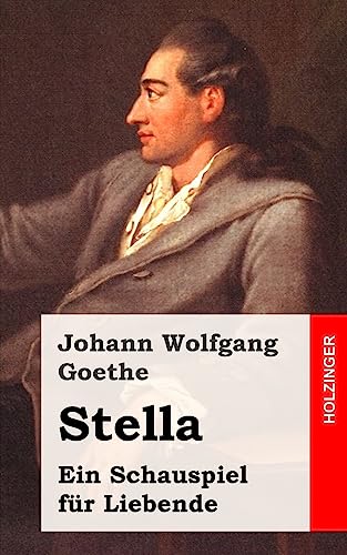 9781482500066: Stella: Ein Schauspiel fr Liebende
