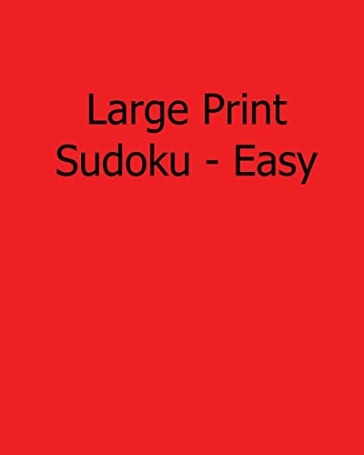 Large Print Sudoku - Easy: Easy to Read, Large Grid Sudoku Puzzles (9781482500707) by Jones, Jennifer