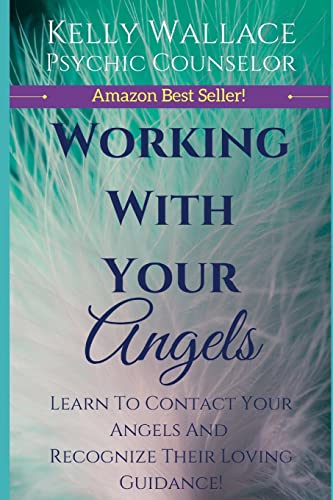 Imagen de archivo de Working With Your Angels: Hear Their Messages! a la venta por WorldofBooks