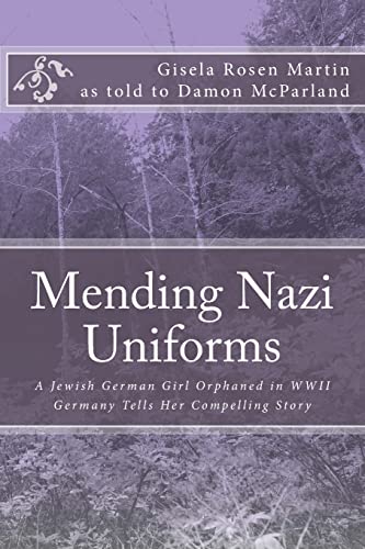 9781482503821: Mending Nazi Uniforms