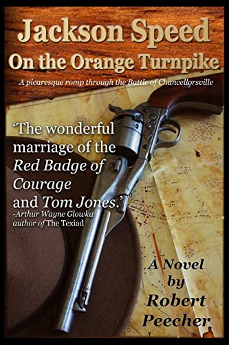 9781482503944: Jackson Speed on the Orange Turnpike: Volume 3 (The Jackson Speed Memoirs)