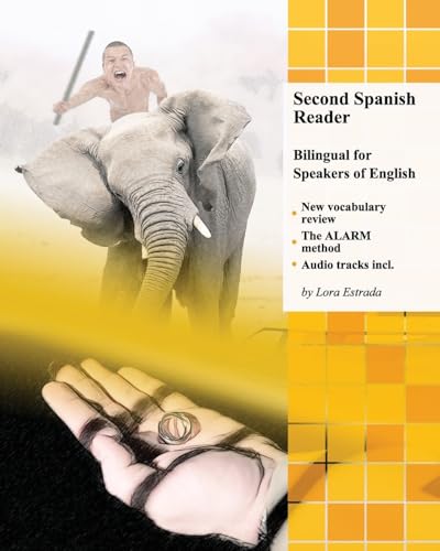 Stock image for Second Spanish Reader Bilingual for Speakers of English: Pre-Intermediate Level (Graded Spanish Readers) for sale by SecondSale