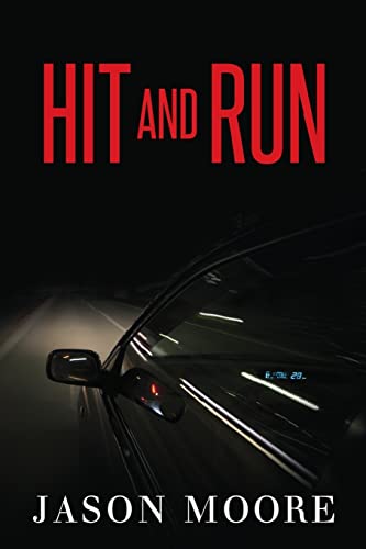 Hit and Run (9781482519655) by Moore, Jason