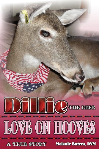 Stock image for Dillie the Deer: Love on Hooves in Color for sale by ThriftBooks-Dallas