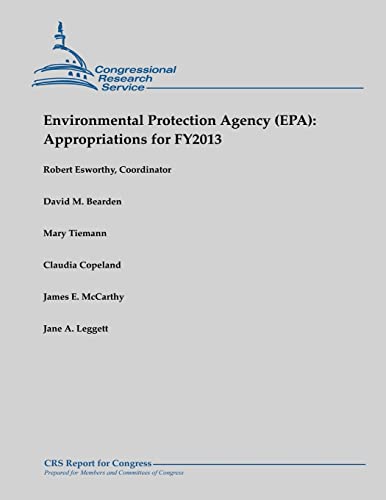 Beispielbild fr Environmental Protection Agency (EPA): Appropriations for FY2013 zum Verkauf von Lucky's Textbooks