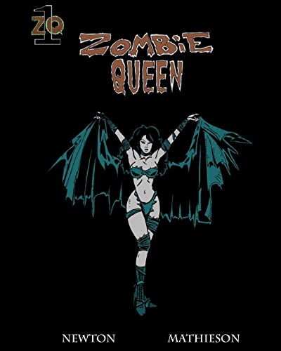 Zombie Queen: The Beginning (9781482532111) by Newton, Alex