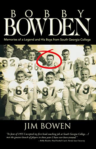 Beispielbild fr Bobby Bowden : Memories of a Legend and His Boys from South Georgia College zum Verkauf von Better World Books