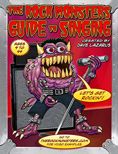 Stock image for The Rock Monsters Guide to Singing for sale by THE SAINT BOOKSTORE