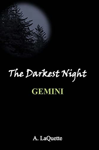 Beispielbild fr The Darkest Night - "Gemini" zum Verkauf von THE SAINT BOOKSTORE