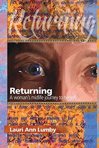 9781482546682: Returning: A Woman's Midlife Journey to Herself
