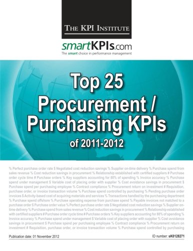 Stock image for Top 25 Procurement / Purchasing KPIs of 2011-2012 for sale by Lucky's Textbooks