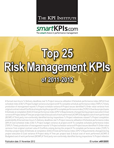 9781482549102: Top 25 Risk Management KPIs of 2011-2012