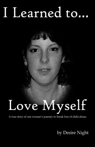 Imagen de archivo de I Learned to Love Myself: Volume 2 (Not a Victim. But a Survivor) a la venta por WorldofBooks