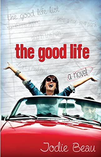 Beispielbild fr The Good Life zum Verkauf von Wonder Book