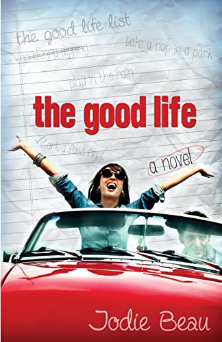 Imagen de archivo de The Good Life a la venta por SecondSale