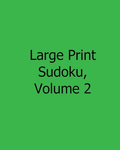Large Print Sudoku, Volume 2: Easy to Read, Large Grid Sudoku Puzzles (9781482554373) by Jones, Jennifer