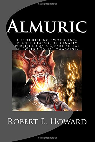 Almuric (9781482554380) by Howard, Robert E.