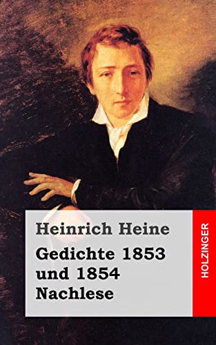 9781482558036: Gedichte 1853 und 1854 / Nachlese