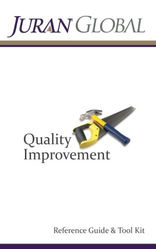 Beispielbild fr Juran's Quality Improvement Reference Guide & Tool Kit zum Verkauf von Revaluation Books