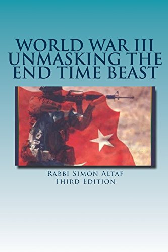 9781482564013: World War III Unmasking The End Time Beast