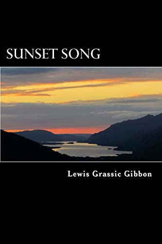 Sunset Song (9781482569124) by Gibbon, Lewis Grassic