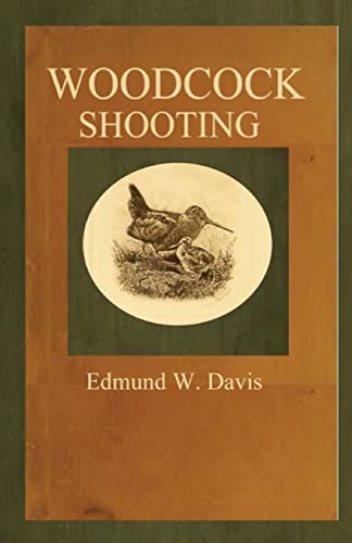9781482569254: Woodcock Shooting