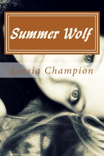 9781482570526: Summer Wolf