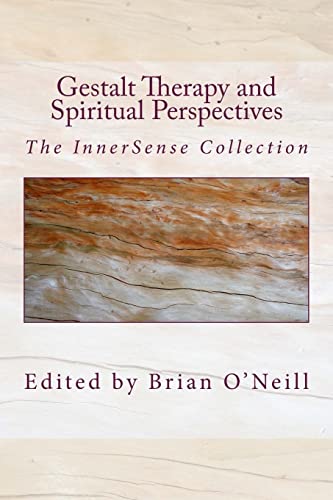 Beispielbild fr Gestalt Therapy and Spiritual Perspective: The InnerSense Collection zum Verkauf von California Books
