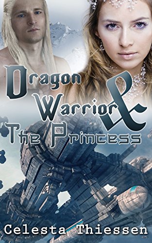 9781482573046: The Dragon Warrior and the Princess