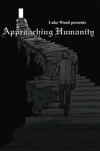 Imagen de archivo de Approaching Humanity a la venta por ThriftBooks-Dallas