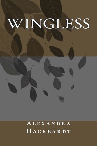 Imagen de archivo de Wingless a la venta por Revaluation Books