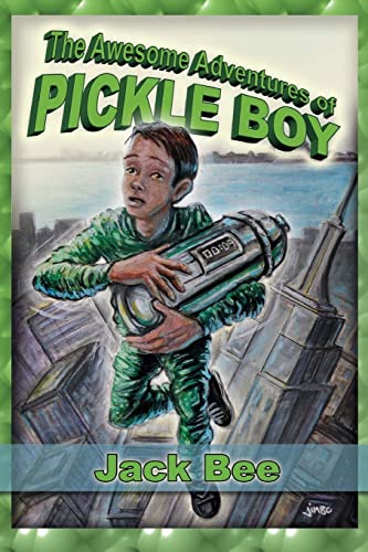 Beispielbild fr The Awesome Adventures of Pickle Boy : Book One zum Verkauf von Better World Books
