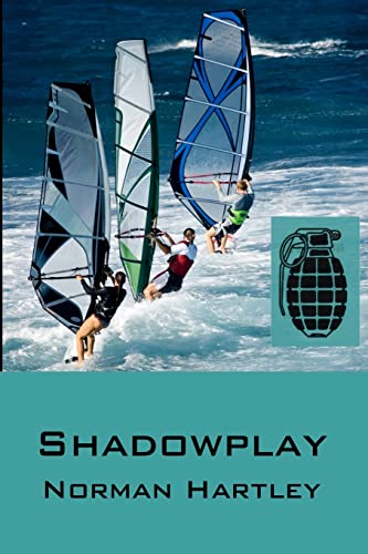 Shadowplay (9781482579772) by Hartley, Norman