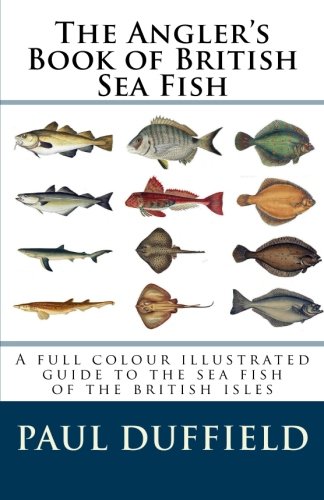 Beispielbild fr The Angler's Book of British Sea Fish zum Verkauf von WorldofBooks