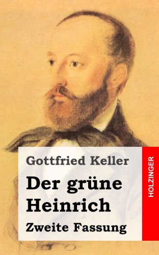 9781482589672: Der grne Heinrich: Zweite Fassung