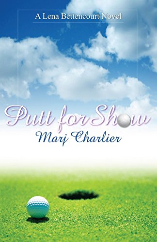 Stock image for Putt for Show for sale by GridFreed
