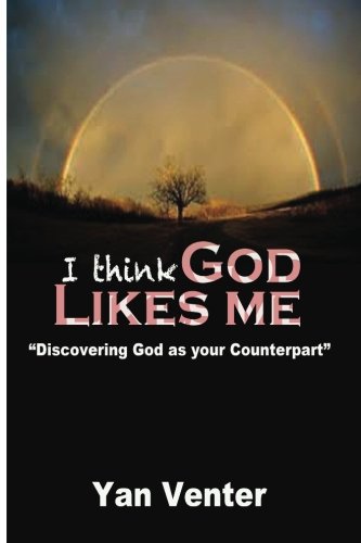 9781482594324: I think God Likes Me: God's Counterpart