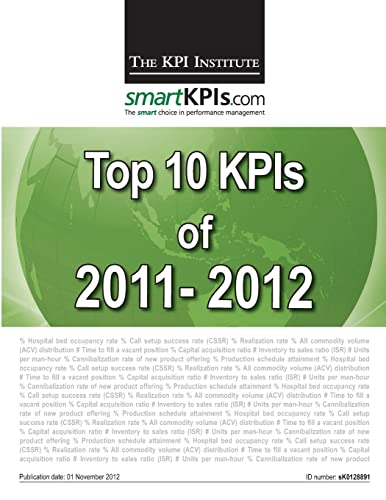 Imagen de archivo de Top 10 KPIs of 2011-2012 a la venta por THE SAINT BOOKSTORE