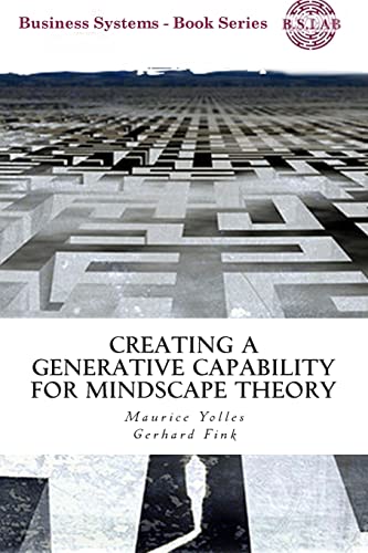 9781482600902: Creating a Generative Capability for Mindscape Theory (Business systems)