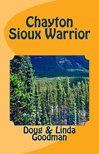 Stock image for Chayton Sioux Warrior for sale by ThriftBooks-Atlanta