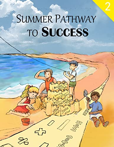 Beispielbild fr Summer Pathway to Success - 2nd grade zum Verkauf von THE SAINT BOOKSTORE