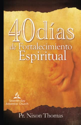 Beispielbild fr 40 Das de Fortalecimiento Espiritual (Spanish Edition) zum Verkauf von ThriftBooks-Atlanta